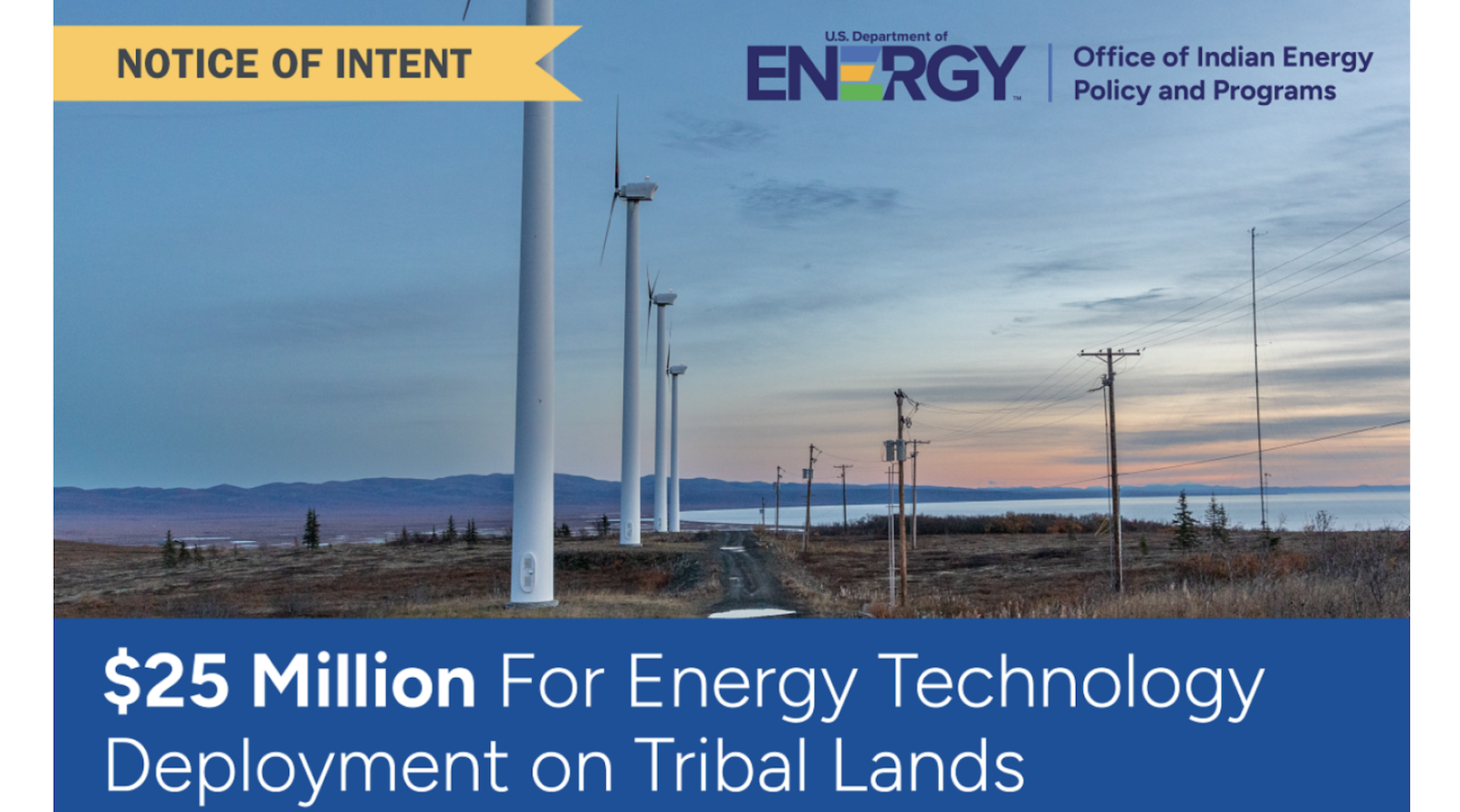 U.S. Division of Energy To Announce Funding Different for Energy Experience Deployment on Tribal Lands